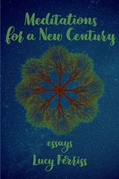 Meditations for a New Century - Ferriss, Lucy