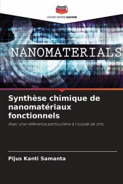 Synthèse chimique de nanomatériaux fonctionnels - Samanta, Pijus Kanti