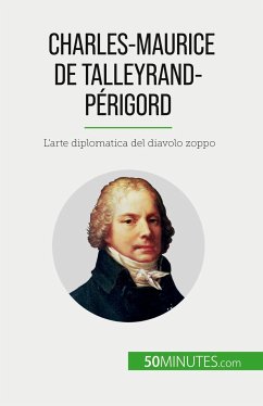 Charles-Maurice de Talleyrand-Périgord - Romain Parmentier