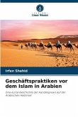 Geschäftspraktiken vor dem Islam in Arabien