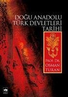 Dogu Anadolu Türk Devletleri Tarihi - Turan, Osman