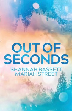 Out of Seconds - Bassett, Shannah; Street, Mariah