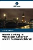 Islamic Banking im Vereinigten Königreich und im Königreich Bahrain