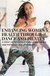 Enhancing Women's Health through Dance... - Bild 1