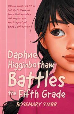Cover Daphne Higginbotham Battles the Fifth Grade