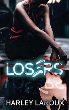 Losers - Laroux, Harley