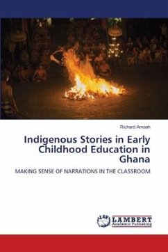 Indigenous Stories in Early Childhood Education in Ghana - Amoah, Richard
