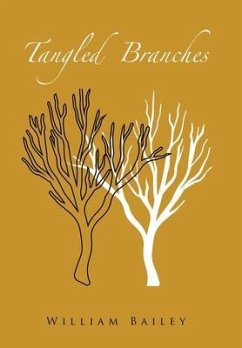 Tangled Branches - Bailey, William