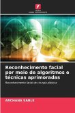 Reconhecimento facial por meio de algoritmos e técnicas aprimoradas