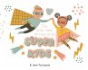 The Little Book On How To Be Super Kids - Bild 1