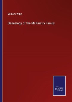 Genealogy of the McKinstry Family - Willis, William