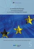 La sonrisa de Europa : el Estado de bienestar en el proceso de integración europea