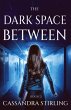 The Dark Space Between - Bild 1