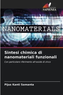 Sintesi chimica di nanomateriali funzionali - Samanta, Pijus Kanti