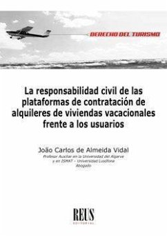 La responsabilidad civil de las plataformas de contratación de alquileres de viviendas vacacionales frente a los usuarios