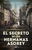 El Secreto de Las Hermanas Asorey / The Secret of the Asorey Sisters