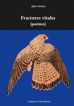 Fractures vitales - Verbois, Jules