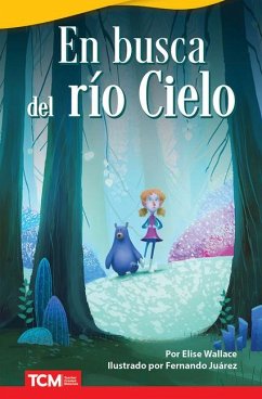 En Busca del Río Cielo - Wallace, Elise