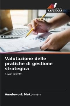 Valutazione delle pratiche di gestione strategica - Mekonnen, Amelework