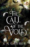 The Call of the Void (eBook, ePUB)