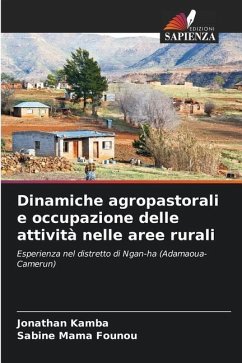 Dinamiche agropastorali e occupazione delle attività nelle aree rurali - Kamba, Jonathan;Mama Founou, Sabine