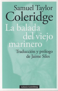 La balada del viejo marinero - Coleridge, Samuel Taylor; Siles, Jaime