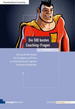 Die 500 besten Coaching-Fragen (eBook, PDF) - Wehrle, Martin