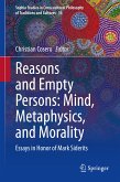 Reasons and Empty Persons: Mind, Metaphysics, and Morality (eBook, PDF)