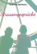 Strassengespräche (eBook, ePUB) - Bild 1