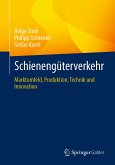 Schienengüterverkehr (eBook, PDF)