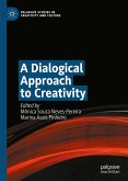 A Dialogical Approach to Creativity (eBook, PDF)