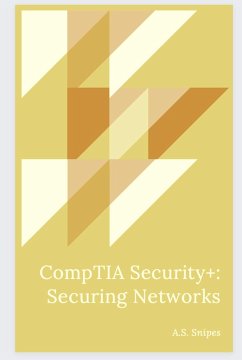 CompTIA Security+: Securing Networks (eBook, ePUB) - Ahmed, Adil