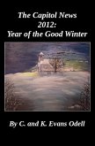 The Capitol News 2012: Year of the Good Winter (eBook, ePUB) The Capitol News 2012: Year of the Good Winter (eBook, ePUB)