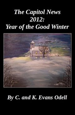 Cover The Capitol News 2012: Year of the Good Winter (eBook, ePUB)