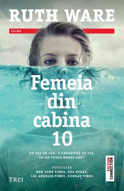 Femeia din cabina 10 (eBook, ePUB) - Ware, Ruth