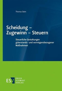 Scheidung - Zugewinn - Steuern (eBook, PDF) - Stein, Thomas