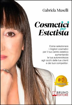 Cosmetici Per Estetista (eBook, ePUB) - MUSELLI, GABRIELA