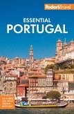Fodor's Essential Portugal (eBook, ePUB)