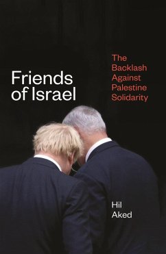 Friends of Israel (eBook, ePUB) - Aked, Hil