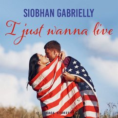 I Just Wanna Live (MP3-Download) - Gabrielly, Siobhan