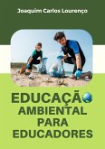 Educação Ambiental para Educadores (eBook, ePUB)