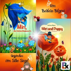 Miri, die kleine Blumenelfe/Miri und Poppy (MP3-Download) - Bilgoni, Barbara