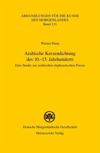 Arabische Kerzendichtung des 10.-15. Jahrhunderts (eBook, PDF)
