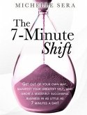 The 7-Minute Shift (eBook, ePUB)