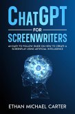 ChatGPT for Screenwriters (eBook, ePUB)