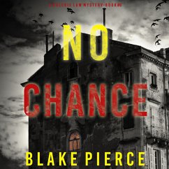 No Chance (A Valerie Law FBI Suspense Thriller—Book 6) (MP3-Download) - Pierce, Blake