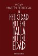 La felicidad ni tiene talla ni tiene... - Bild 1