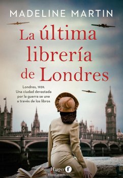 La última librería de Londres (eBook, ePUB) - Martin, Madeline