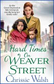 Hard Times on Weaver Street (eBook, ePUB)