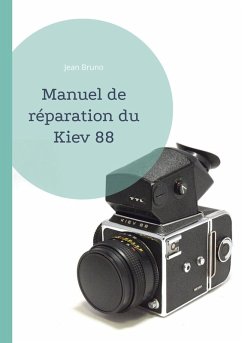 Manuel de réparation du Kiev 88 (eBook, ePUB)